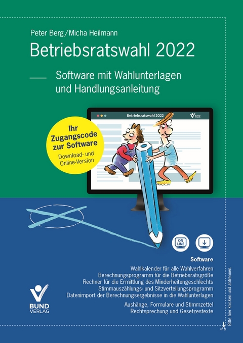 Betriebsratswahl 2022 - Peter Berg, Micha Heilmann