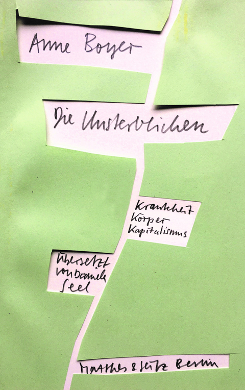 Die Unsterblichen - Anne Boyer