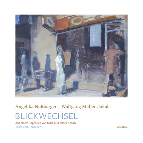 Blickwechsel - Wolfgang Müller-Jakob, Angelika Nußberger