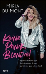 Keine Panik, Blondie!