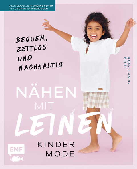 Nähen mit Leinen – Kindermode - Julia Feichtinger