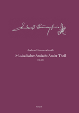 Andreas-Hammerschmidt-Werkausgabe Band 2: Musicalischer Andacht Ander Theil (1641) - 