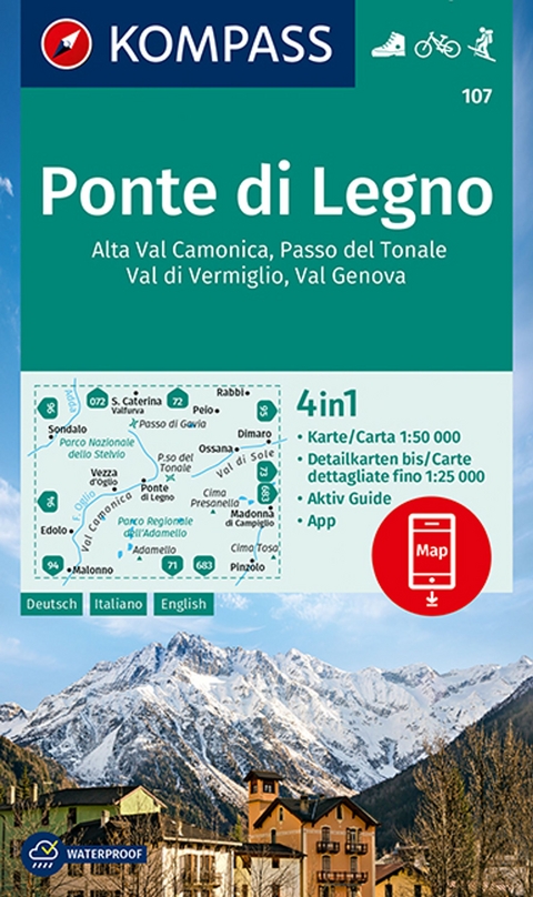 KOMPASS Wanderkarte 107 Ponte di Legno, Alta Val Camonica, Passo del Tonale, Val di Vermiglio, Val Genova 1:50.000