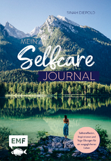 Mein Selfcare-Journal - Sinah Diepold