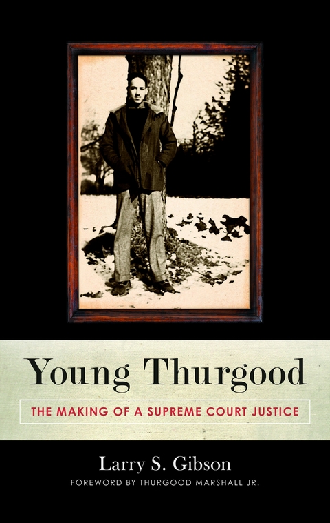 Young Thurgood -  Larry S. Gibson