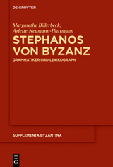 Stephanos von Byzanz - Margarethe Billerbeck, Arlette Neumann-Hartmann