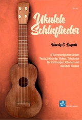 Ukulele Schlaflieder - Hardy Lugerth