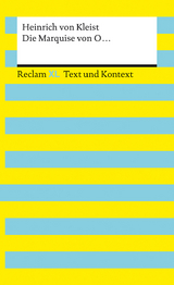 Die Marquise von O... Textausgabe mit Kommentar und Materialien - Heinrich von Kleist