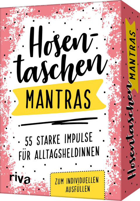 Hosentaschen-Mantras – 55 starke Impulse für Alltagsheldinnen -  riva Verlag