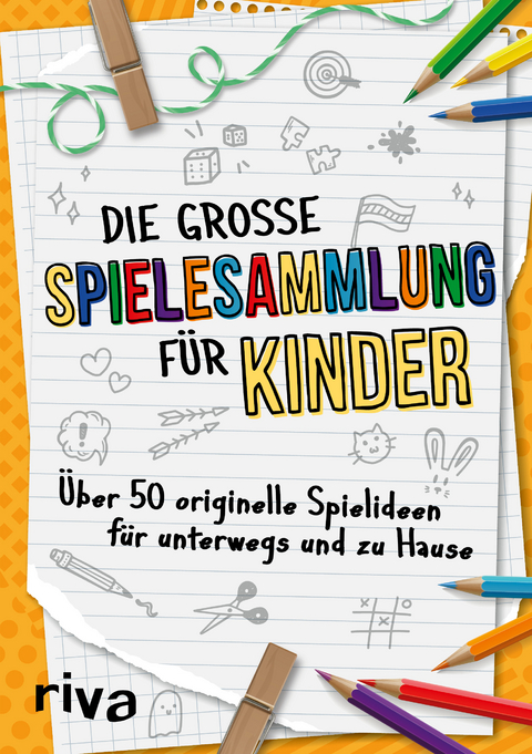 Die große Spielesammlung für Kinder - Emma Hegemann