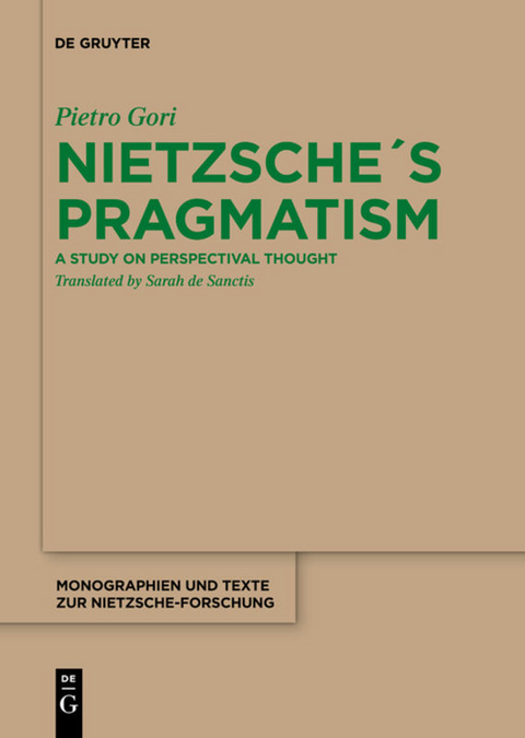 Nietzsche´s Pragmatism - Pietro Gori