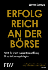 Erfolgreich an der Börse - Werner Kurzawa