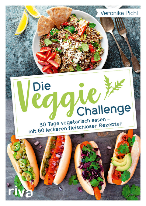 Die Veggie-Challenge - Veronika Pichl