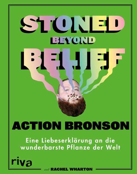 Stoned Beyond Belief - Action Bronson