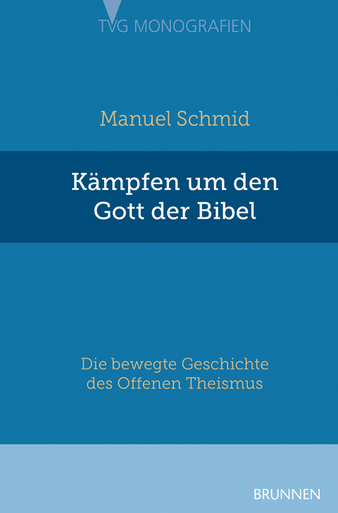 Kämpfen um den Gott der Bibel - Manuel Schmid