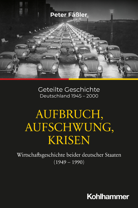 Aufbruch, Aufschwung, Krisen - Peter Fäßler