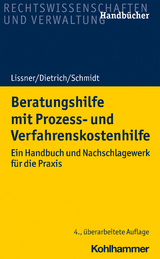 Beratungshilfe mit Prozess- und Verfahrenskostenhilfe - Lissner, Stefan; Dietrich, Joachim; Schmidt, Karsten