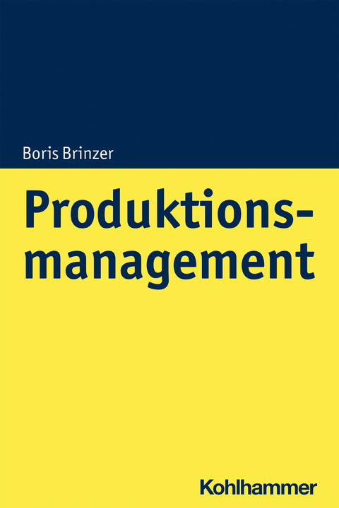 Produktionsmanagement - Boris Brinzer