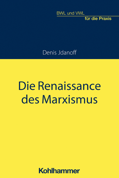 Die aktuelle Renaissance des Marxismus - Denis Jdanoff