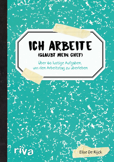 Ich arbeite (glaubt mein Chef) - Elise De Rijck