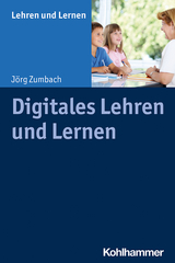 Digitales Lehren und Lernen - Jörg Zumbach