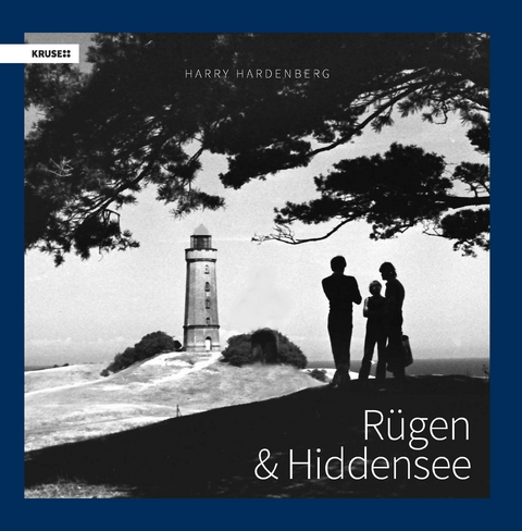 Rügen & Hiddensee - Harry Hardenberg