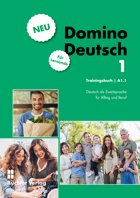 Domino Deutsch 1 NEU ꟾ Trainingsbuch für Lernende A1.1 - Susanne Büchler