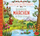 Reise durch das Märchenland - Die beliebtesten Märchen der Brüder Grimm (Audio-CD) - Jacob und Wilhelm Grimm