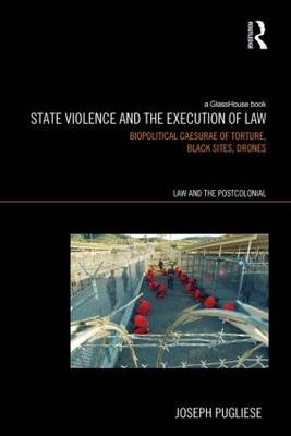 State Violence and the Execution of Law - Australia) Pugliese Joseph (Macquarie University