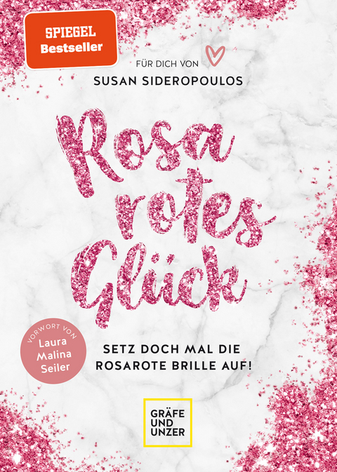 Rosarotes Glück - Susan Sideropoulos