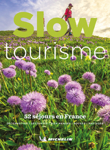 Michelin Slow tourisme