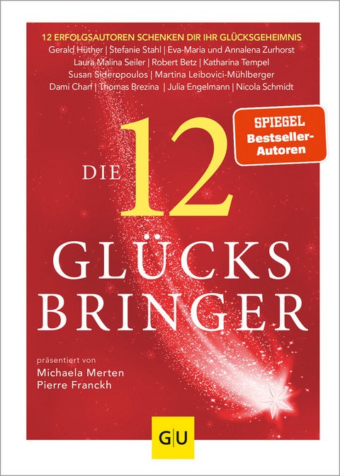 Die 12 Glücksbringer - Michaela Merten, Pierre Franckh