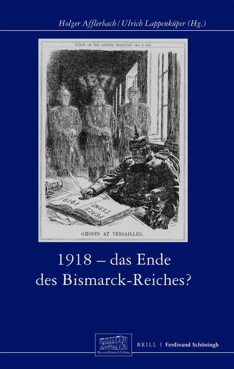 1918 - Das Ende des Bismarck-Reichs? - 