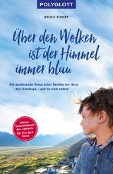 Über den Wolken ist der Himmel immer blau - Bruce Kirkby