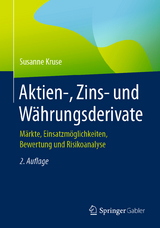 Aktien-, Zins- und Währungsderivate - Kruse, Susanne