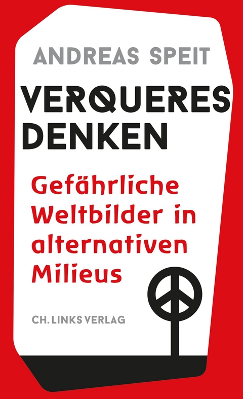 Verqueres Denken - Andreas Speit