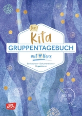 Das Kita-Gruppentagebuch (DIN A 4, Variante "Blau") -  Redaktionsteam Don Bosco Medien