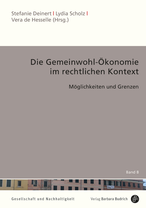 Die Gemeinwohl-Ökonomie im rechtlichen Kontext - 