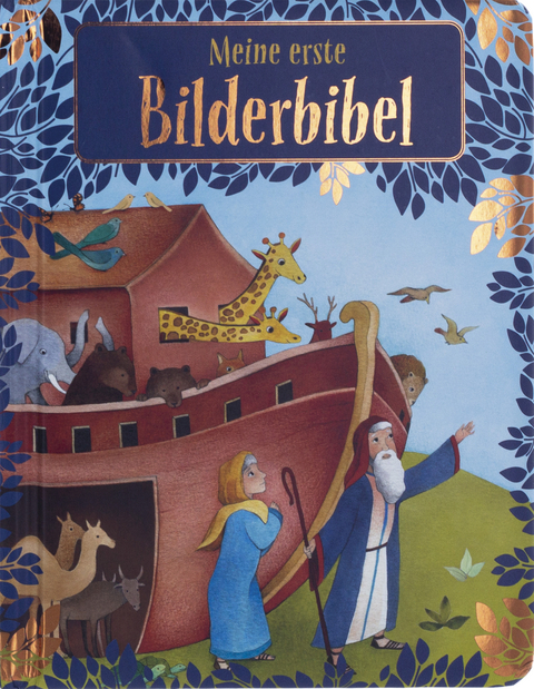 Meine erste Bilderbibel - Ann Charlotte Noerremark