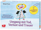 Umgang mit Tod, Verlust und Trauer - Margit Franz