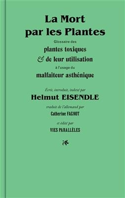 MORT PAR LES PLANTES -LA- -  EISENDLE HELMUT