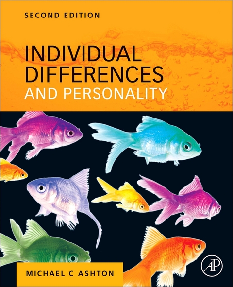 Individual Differences and Personality -  Michael C. Ashton