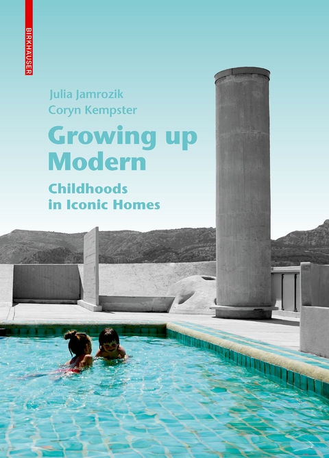 Growing up Modern - Julia Jamrozik, Coryn Kempster