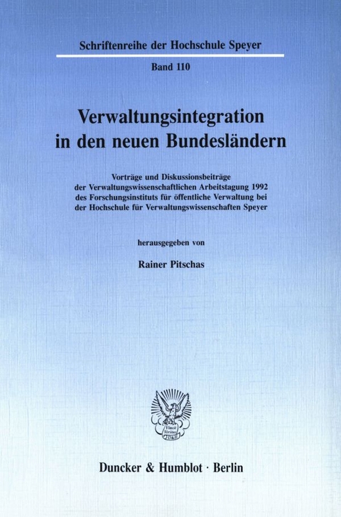 Verwaltungsintegration in den neuen Bundesländern. - 