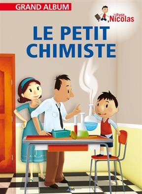 PETIT CHIMISTE -LE- -  Collectif