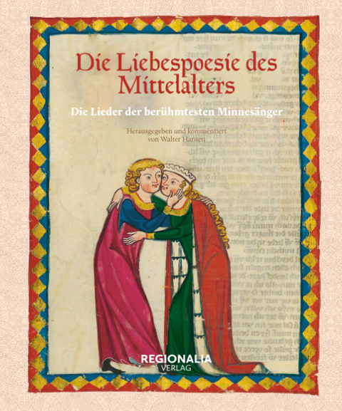 Die Liebespoesie des Mittelalters - 