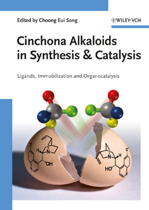 Cinchona Alkaloids in Synthesis and Catalysis - 