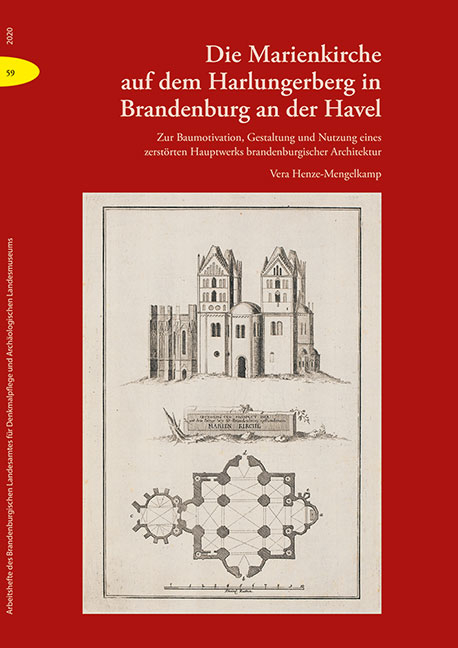 Die Marienkirche auf dem Harlungerberg in Brandenburg an der Havel - Vera Henze-Mengelkamp