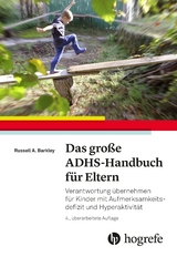 Das große ADHS-Handbuch für Eltern - Barkley, Russell A