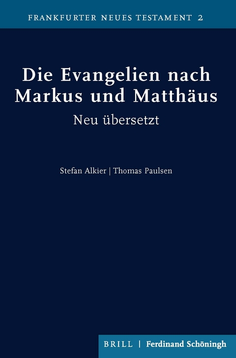 Die Evangelien nach Markus und Matthäus - 